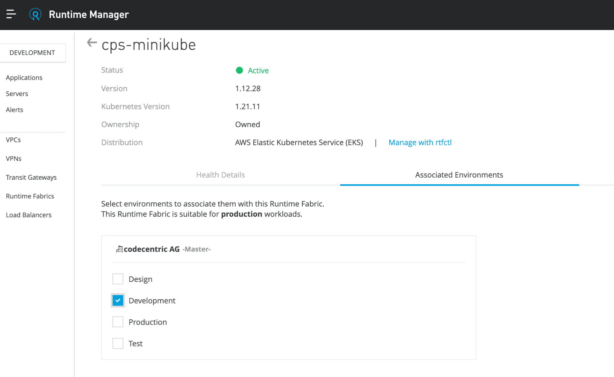 Associate environments in runtime manager