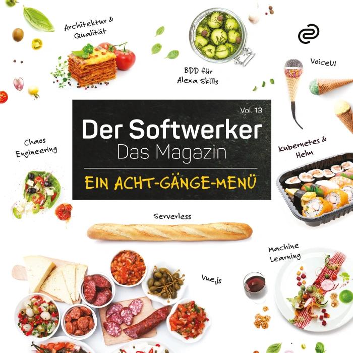 Softwerker Vol.13 – Ein Acht-Gänge Menü-Das Magazin der codecentric AG