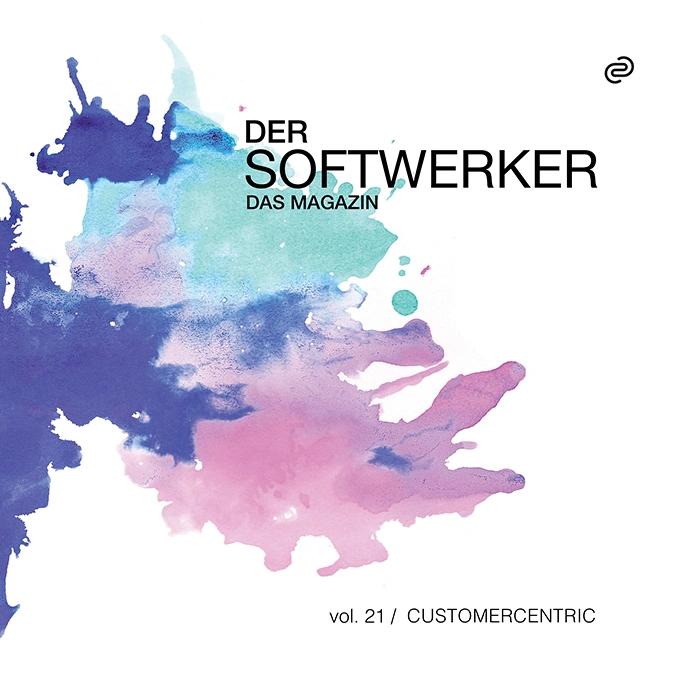 Softwerker Vol.21 – Das Magazin der codecentric AG